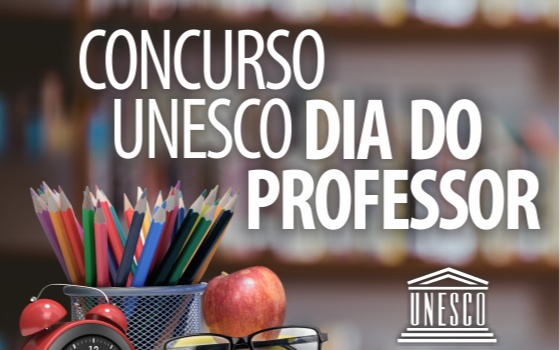 Concurso UNESCO Dia do Professor