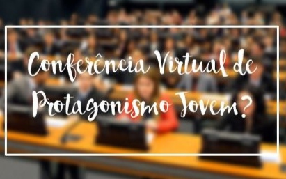 I Conferência de Protagonismo Juvenil