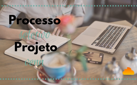 Processo Seletivo Projeto Venn