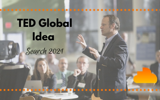 TED Global Idea Search 2021