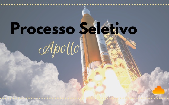 Processo Seletivo Apollo