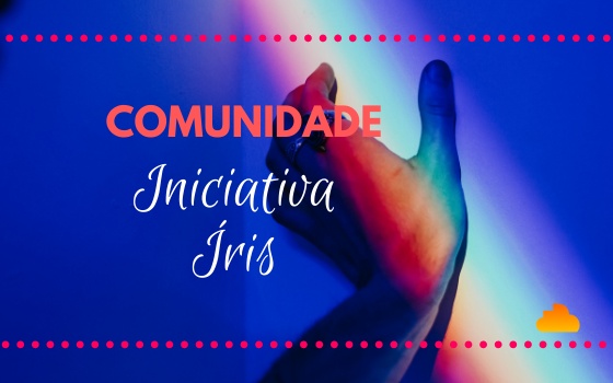 Comunidade Iniciativa Íris: Inscrições