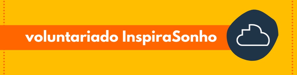 Voluntariado InspiraSonho 2022