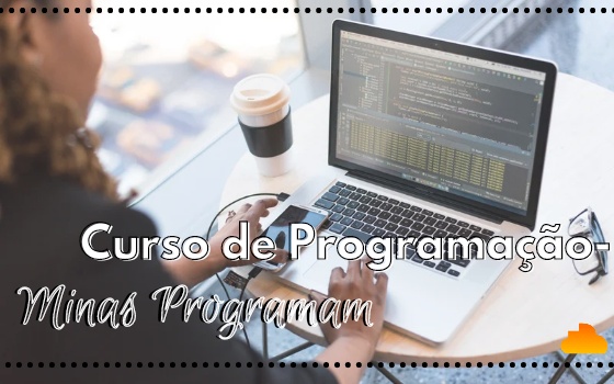 Curso de programação do Minas Programam